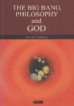 The Big Bang, Philosophy and God