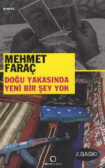 Doğu yakasında yeni bir şey yok : Doğu Anadolu'da kan davası, töre cinayetleri ve inanılmaz ölümler
