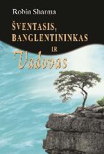 Šventasis, banglentininkas ir vadovas