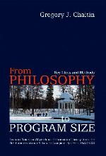 From Philosophy to Program Size