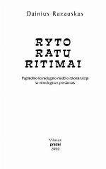 Ryto ratų ritimai : Pagrindinio kosmologinio modelio rekonstrukcija su etimologiniais priedainiais