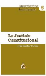 La justicia constitucional