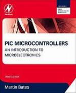 PIC microcontrollers : an introduction to microelectronics