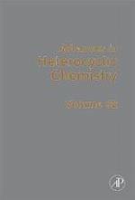 Advances in heterocyclic chemistry