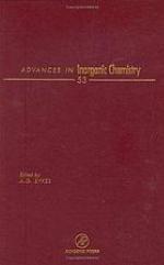 Advances in inorganic chemistry : including bioinorganic studies : vol. 53. Vol. 53