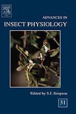 Advances in insect physiology. Vol. 31