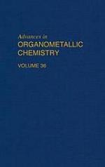 Advances in organometallic chemistry