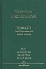 Methods in enzymology. v.275, Viral polymerases and related proteins