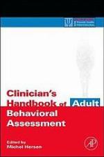 Clinician's handbook of adult behavioral assessment