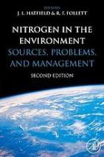 Nitrogen in the environment : sources, problems, and management