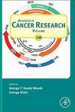 Advances in cancer research. . Volume 108