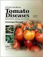 Tomato diseases : a colour handbook ; identification, biology and control