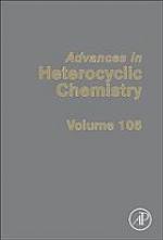Advances in heterocyclic chemistry. . Volume 105