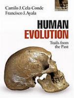 Human evolution : trails from the past