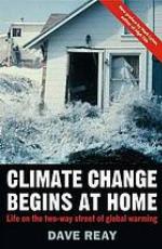 Climate change begins at home : life on the two-way street of global warming