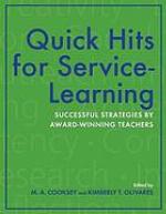 Quick hits for service-learning : successful strategies by award-winning teachers
