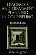 Diagnosis and treatment planning in counseling