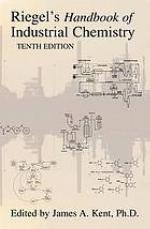 Riegel's Handbook of Industrial Chemistry