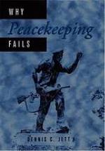Why peacekeeping fails