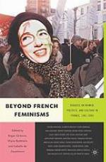 Beyond French feminisms : a reader
