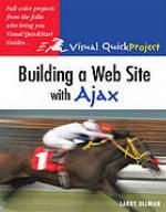 Building a Web site with Ajax : Includes index