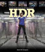 The HDR book : unlocking the secrets of high dynamic range photography