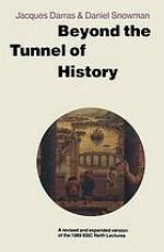 Beyond the tunnel of history : a revised and expanded version of the 1989 BBC Reith lectures