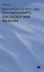Postmodernity, sociology, and religion