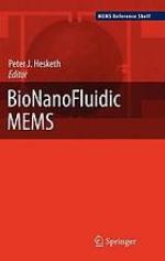 BioNanoFluidic MEMS