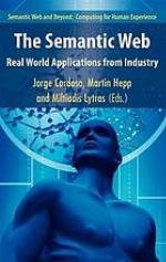 The semantic web : real-world applications from industry