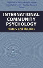 International community psychology : history and theories