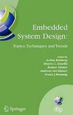 Embedded System Design: Topics, Techniques and Trends