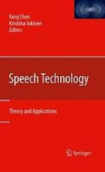 Speech technology : theory and applications