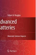 Advanced Batteries : Materials Science Aspects