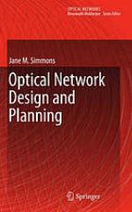 Optical Network Design and Planning.