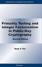 Primality Testing and Integer Factorization in Public-Key Cryptography