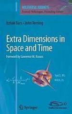 Extra Dimensions in Space and Time
