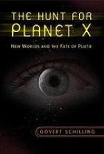 The hunt for planet X : new worlds and the fate of Pluto