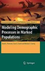 Modeling demographic processes in marked populations