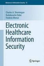 Electronic Healthcare Information Security