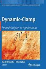Dynamic-Clamp : From Principles to Applications