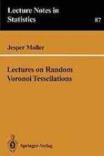 Lectures on random Voronoi tessellations