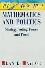 Mathematics and politics : strategy, voting, power, and proof