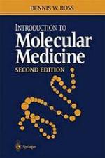 Introduction to molecular medicine