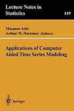 Applications of computer aided time series modeling