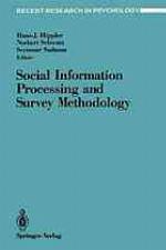 Social information processing and survey methodology
