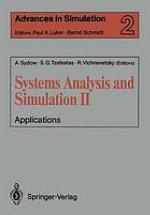 Systems analysis and simulation : theory and foundations : proceedings of the international symposium held in Berlin, September 12-16, 1988