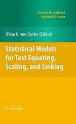 Statistical models for test equating, scaling, and linking