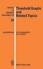 Threshold graphs and related topics