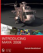 Introducing Maya 2008 : Description based on print version record. - Edition statement from p. [vii]. - Includes index